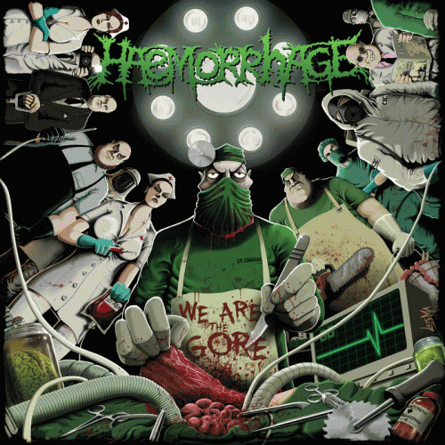 Haemorrhage : We Are the Gore